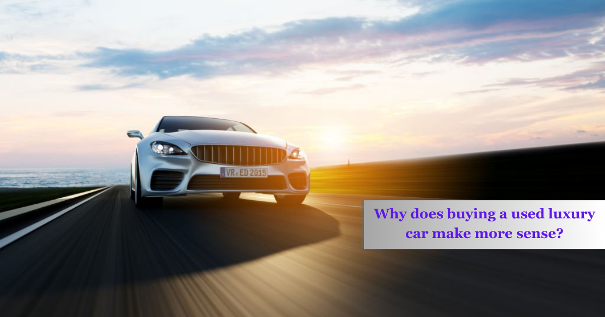 Why-does-buying-a-used-luxury-car-make-more-sense